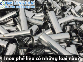 Inox phế liệu có những loại nào ?