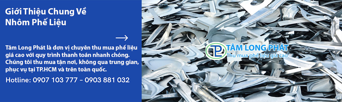 Giới Thiệu Chung Về Nhôm Phế Liệu