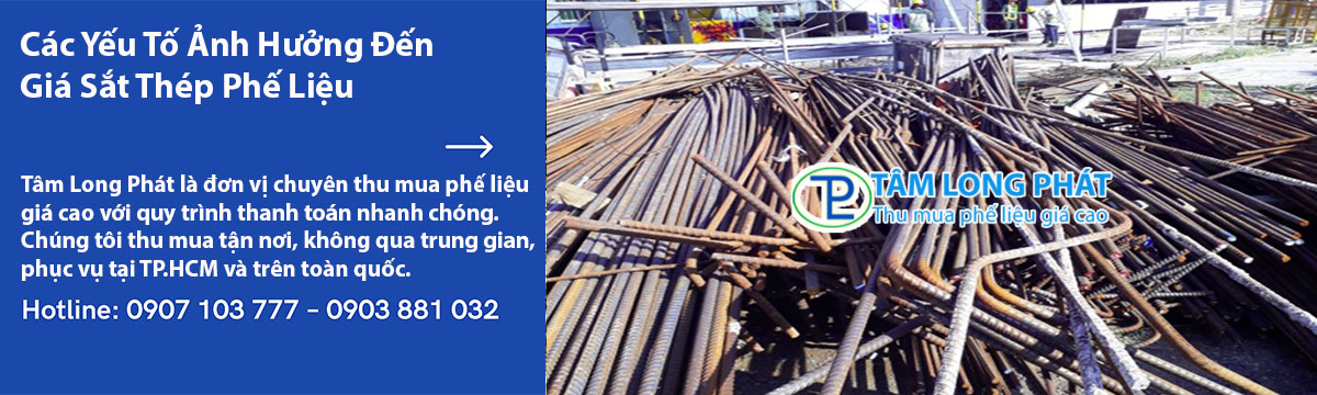 Các Yếu Tố Ảnh Hưởng Đến Giá Sắt Thép Phế Liệu