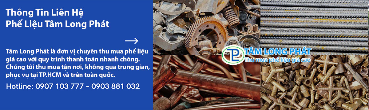 Thông Tin Liên Hệ Phế Liệu Tâm Long Phát