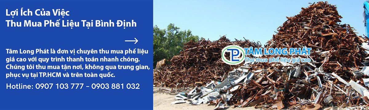 Lợi Ích Của Việc Thu Mua Phế Liệu Tại Bình Định