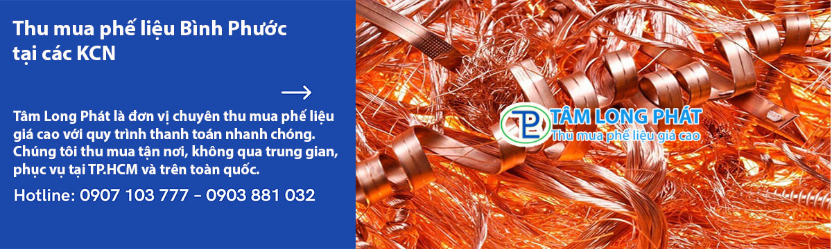 Thu mua phế liệu Bình Phước tại các KCN