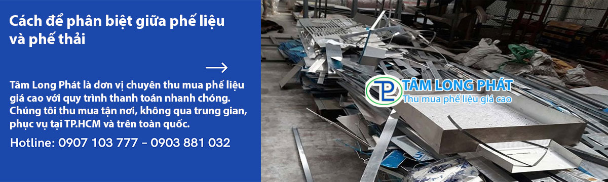 Cách để phân biệt giữa phế liệu và phế thải