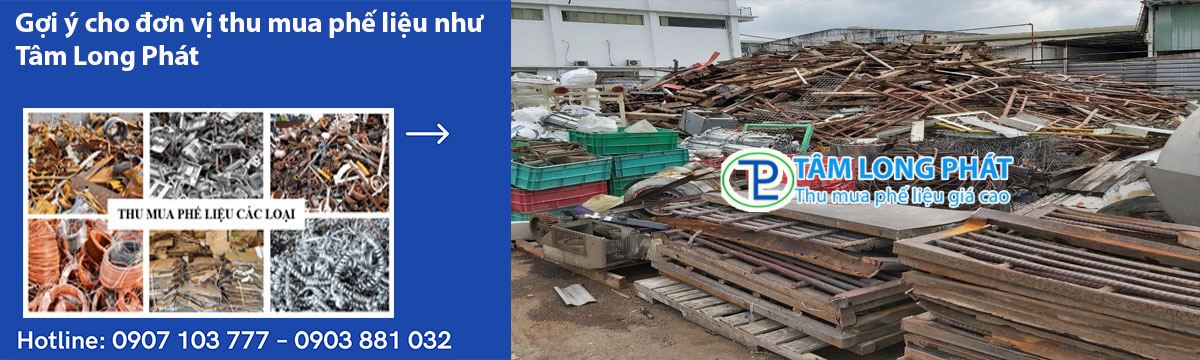 Gợi ý cho đơn vị thu mua phế liệu như Tâm Long Phát