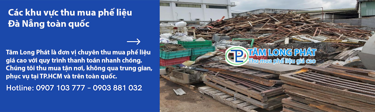 Các khu vực thu mua phế liệu Đà Nẵng toàn quốc