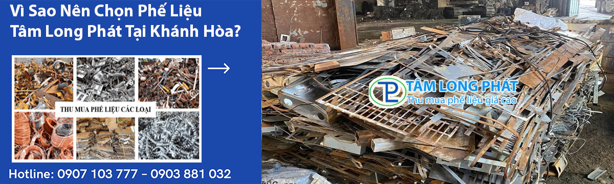 Vì Sao Nên Chọn Phế Liệu Tâm Long Phát Tại Khánh Hòa?