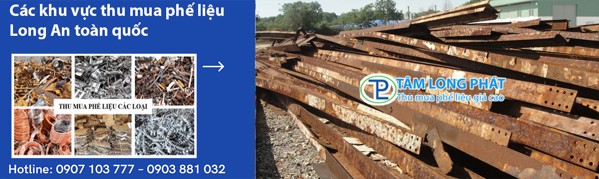 Các khu vực thu mua phế liệu Long An toàn quốc