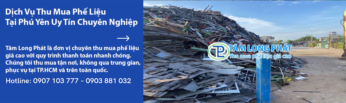 Dịch Vụ Thu Mua Phế Liệu Tại Phú Yên Uy Tín Chuyên Nghiệp