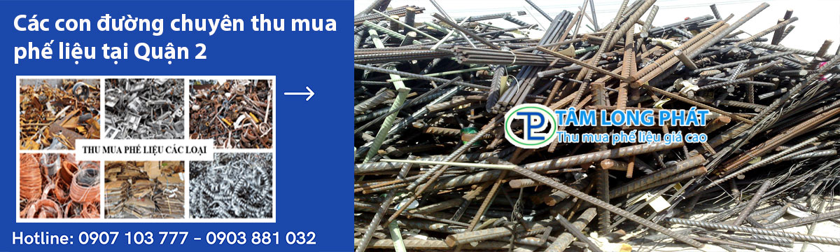 Các con đường chuyên thu mua phế liệu tại Quận 2