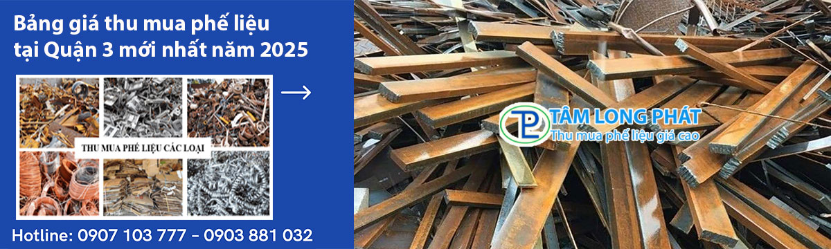 Bảng giá thu mua phế liệu tại Quận 3 mới nhất năm 2025