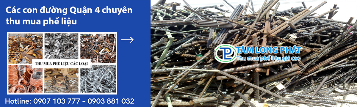 Các con đường Quận 4 chuyên thu mua phế liệu