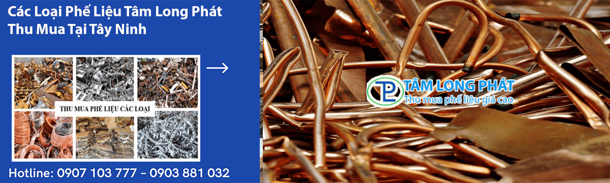Các Loại Phế Liệu Tâm Long Phát Thu Mua Tại Tây Ninh