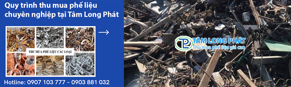 Quy trình thu mua phế liệu chuyên nghiệp tại Tâm Long Phát