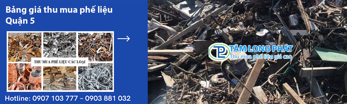 Bảng giá thu mua phế liệu Quận 5