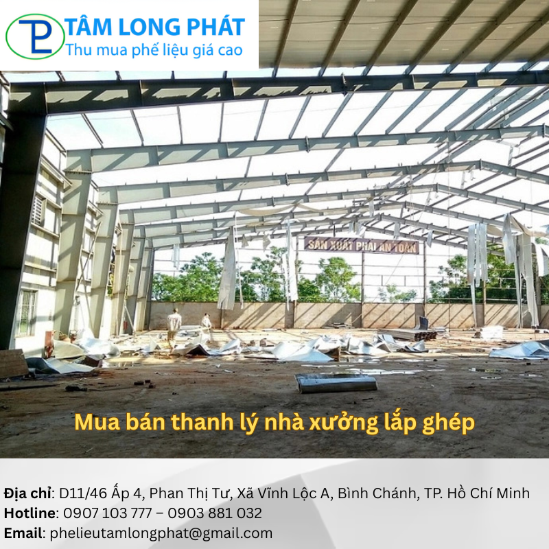 Mua bán thanh lý nhà xưởng lắp ghép