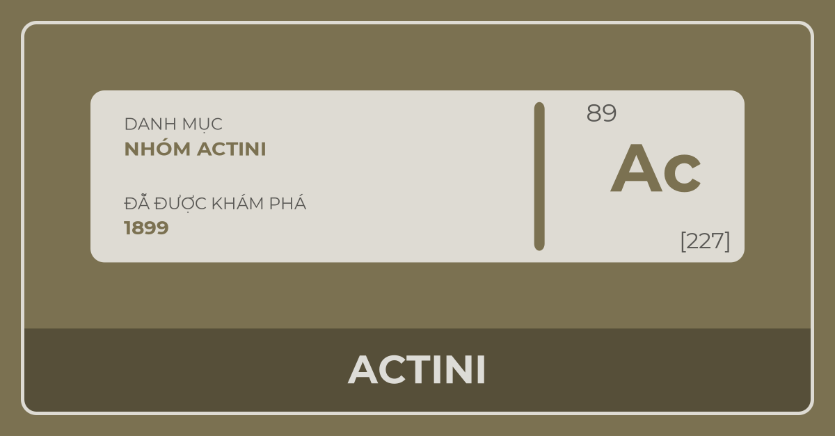 Actinium (Ac, 89) là chất gì ?