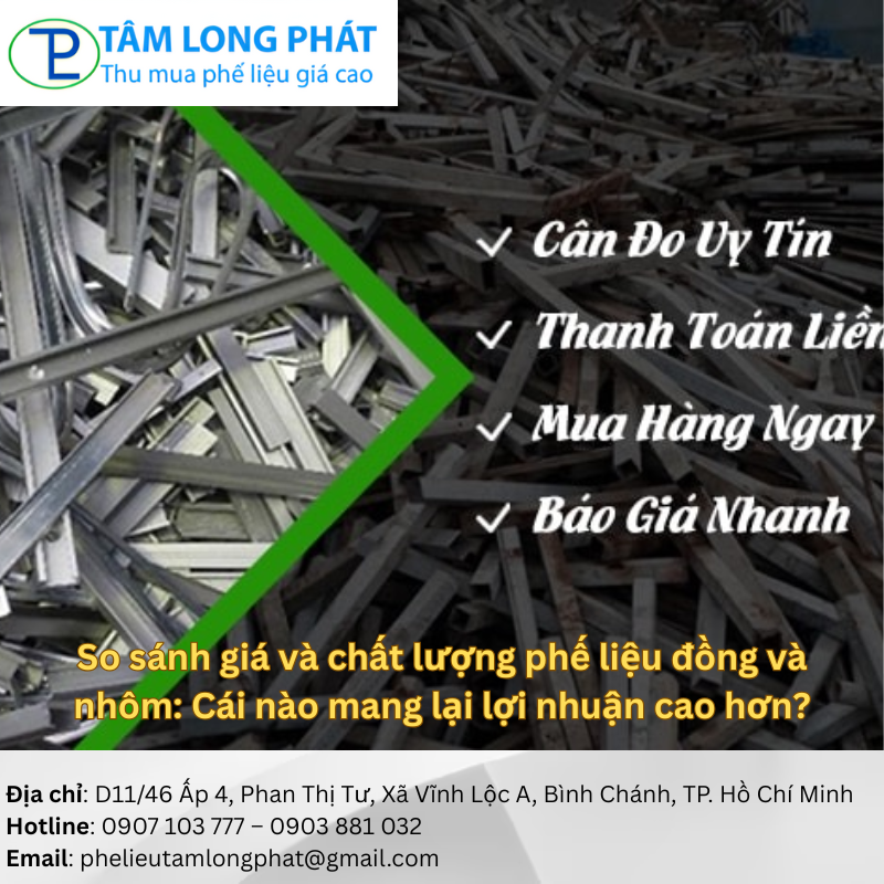 So sánh giá và chất lượng phế liệu đồng và nhôm: Cái nào mang lại lợi nhuận cao hơn?