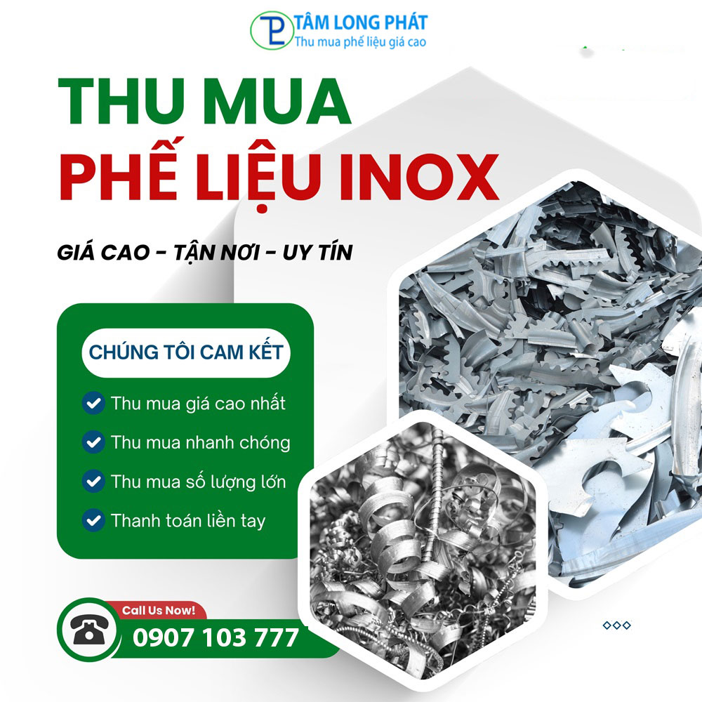 Thu Mua Phế Liệu Inox Giá Cao Tại Tâm Long Phát – Đơn Vị Uy Tín Hàng Đầu