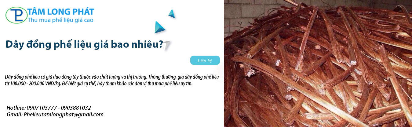 Dây đồng phế liệu giá bao nhiêu?