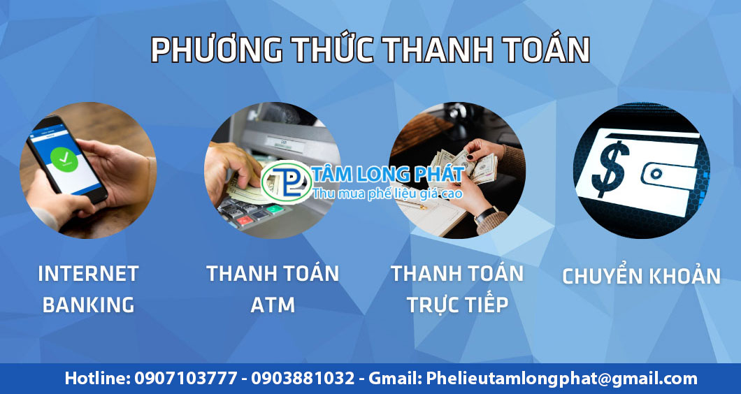 Hình Thức Thanh Toán Tại Phế Liệu Tâm Long Phát