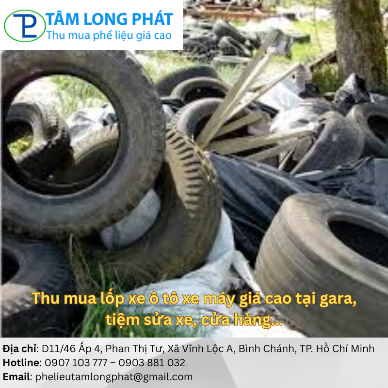 Thu mua lốp xe ô tô xe máy giá cao tại gara, tiệm sửa xe, cửa hàng…