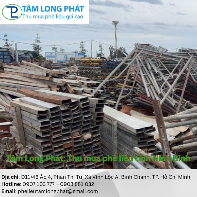 Tâm Long Phát: Thu mua phế liệu tỉnh Ninh Bình