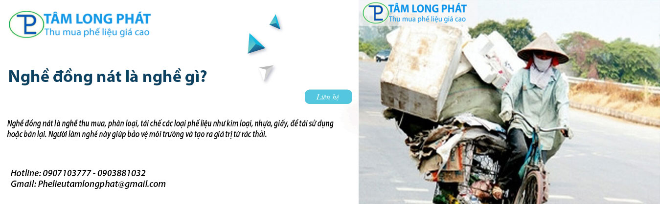 Nghề đồng nát là nghề gì?