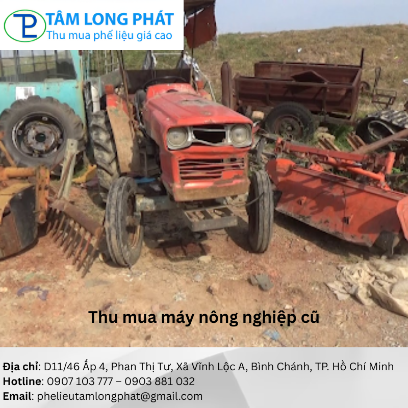 Thu mua máy nông nghiệp cũ