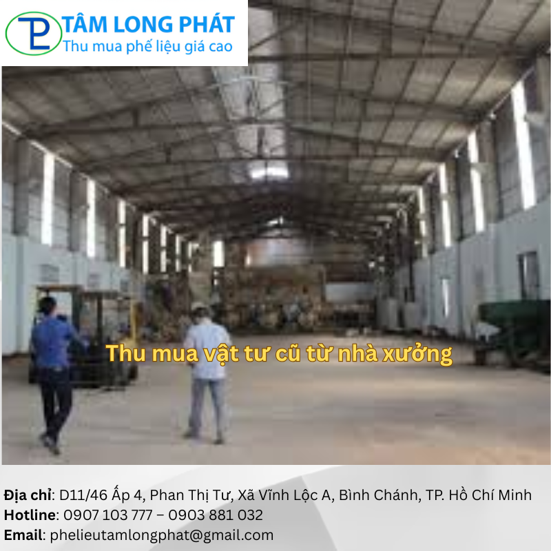 Thu mua vật tư cũ từ nhà xưởng