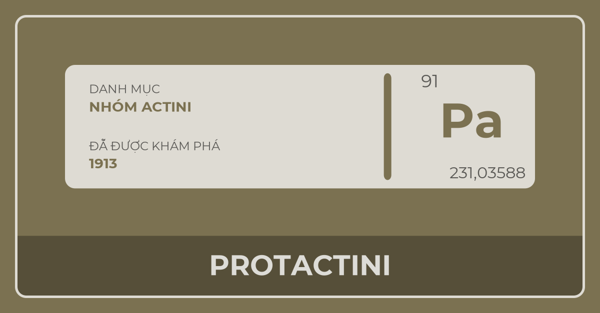 Protactinium (Pa, 91) là chất gì ?