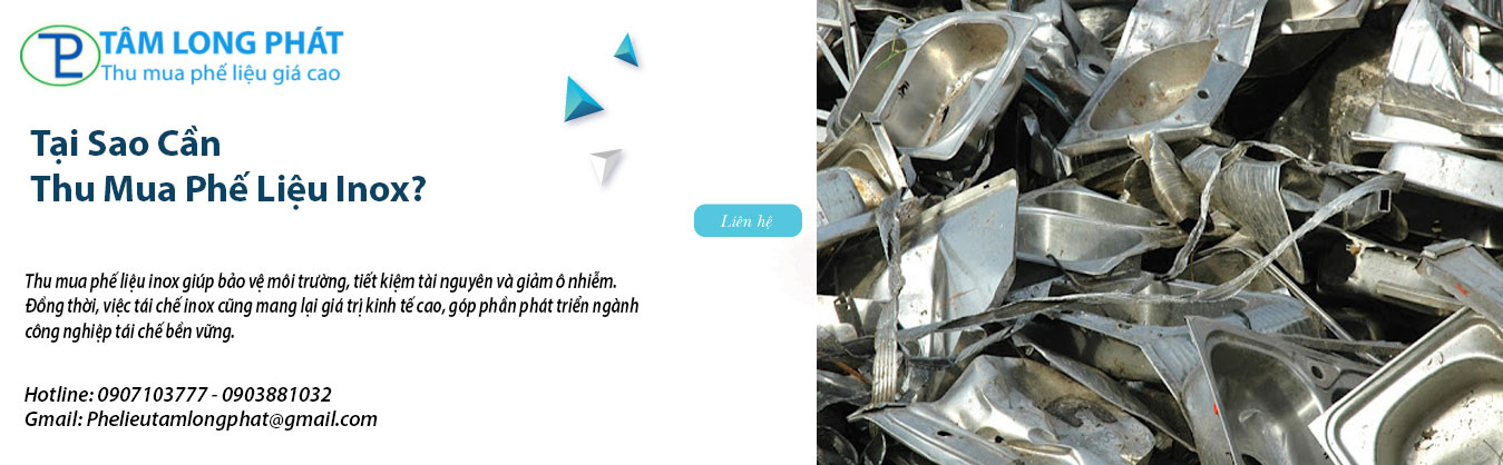 Tại Sao Cần Thu Mua Phế Liệu Inox?