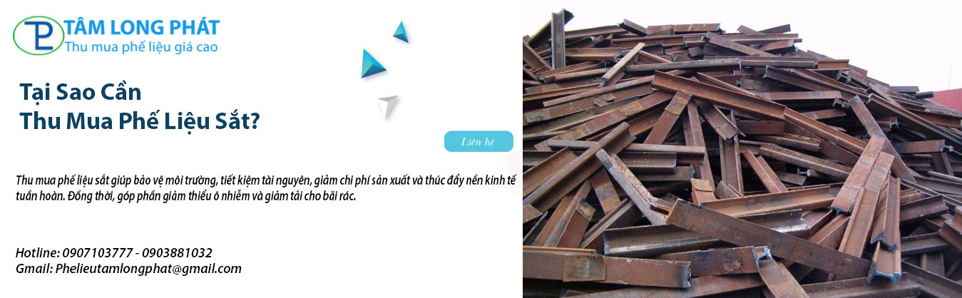 Tại Sao Cần Thu Mua Phế Liệu Sắt?