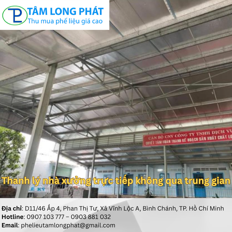 Thanh lý nhà xưởng trực tiếp không qua trung gian