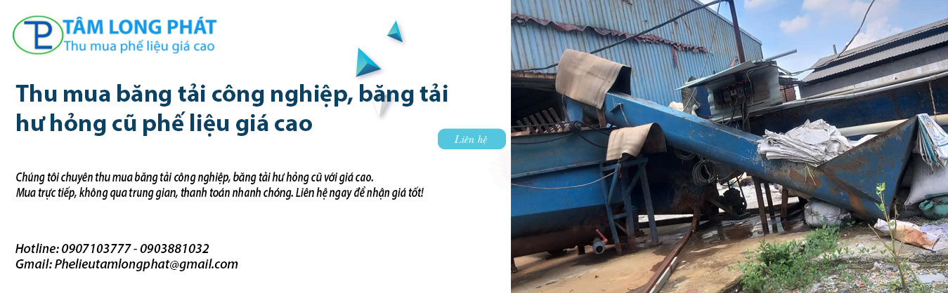 Thu mua băng tải công nghiệp, băng tải hư hỏng cũ phế liệu giá cao