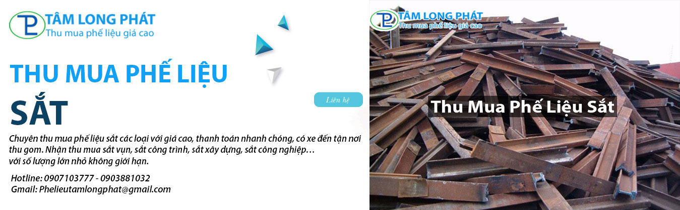 Thu Mua Phế Liệu Sắt Giá Cao Tại Tâm Long Phát – Uy Tín Hàng Đầu