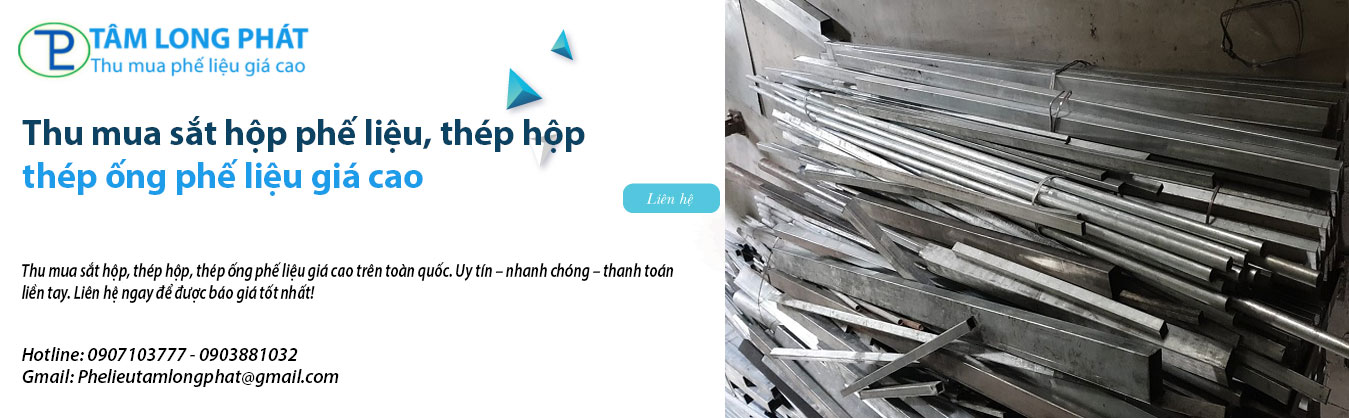 Thu mua sắt hộp phế liệu, thép hộp thép ống phế liệu giá cao