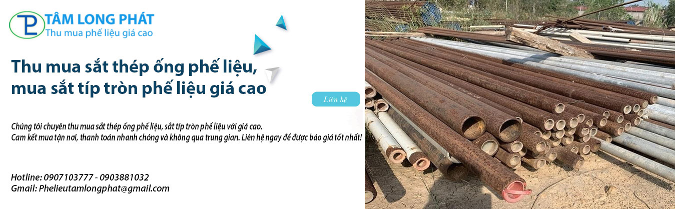 Thu mua sắt thép ống phế liệu, mua sắt típ tròn phế liệu giá cao
