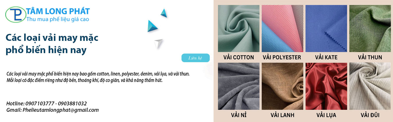 Các loại vải may mặc phổ biến hiện nay
