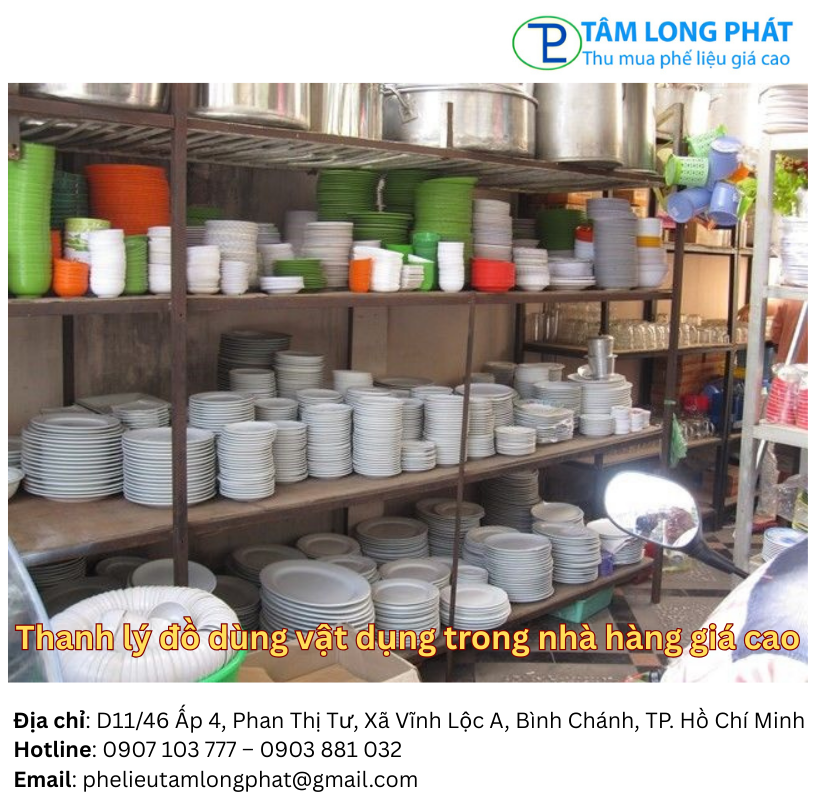 Thanh lý đồ dùng vật dụng trong nhà hàng giá cao