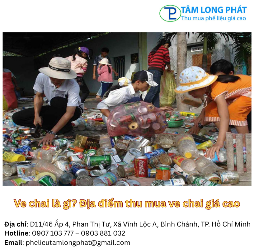 Ve chai là gì? Địa điểm thu mua ve chai giá cao