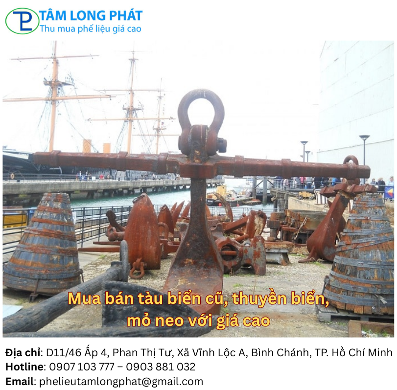 Mua bán tàu biển cũ, thuyền biển, mỏ neo với giá cao