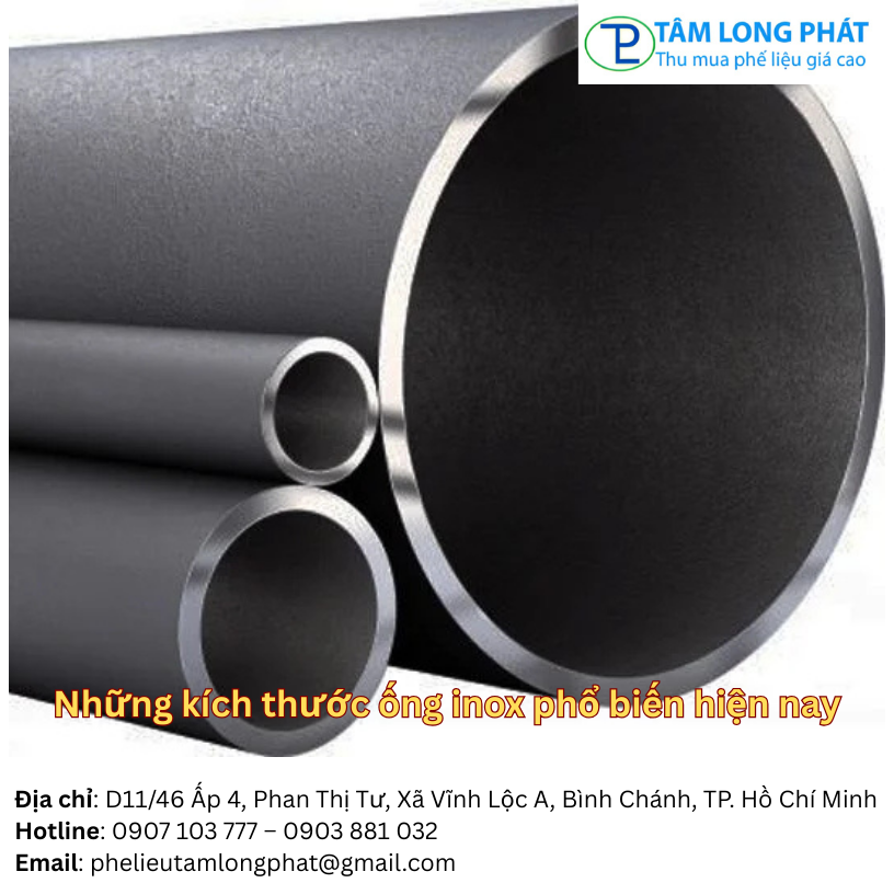 Những kích thước ống inox phổ biến hiện nay