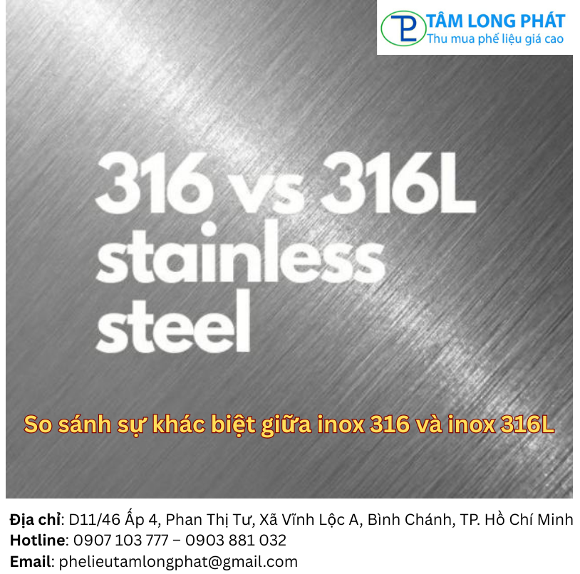 So sánh sự khác biệt giữa inox 316 và inox 316L