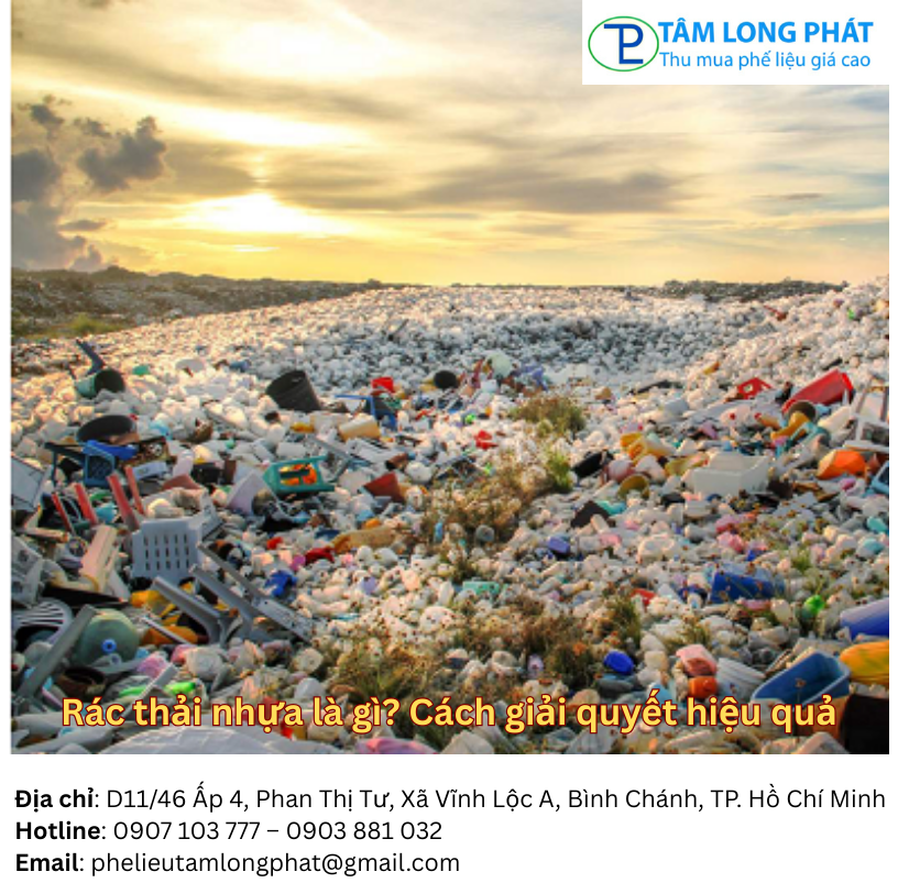 Rác thải nhựa là gì? Cách giải quyết hiệu quả