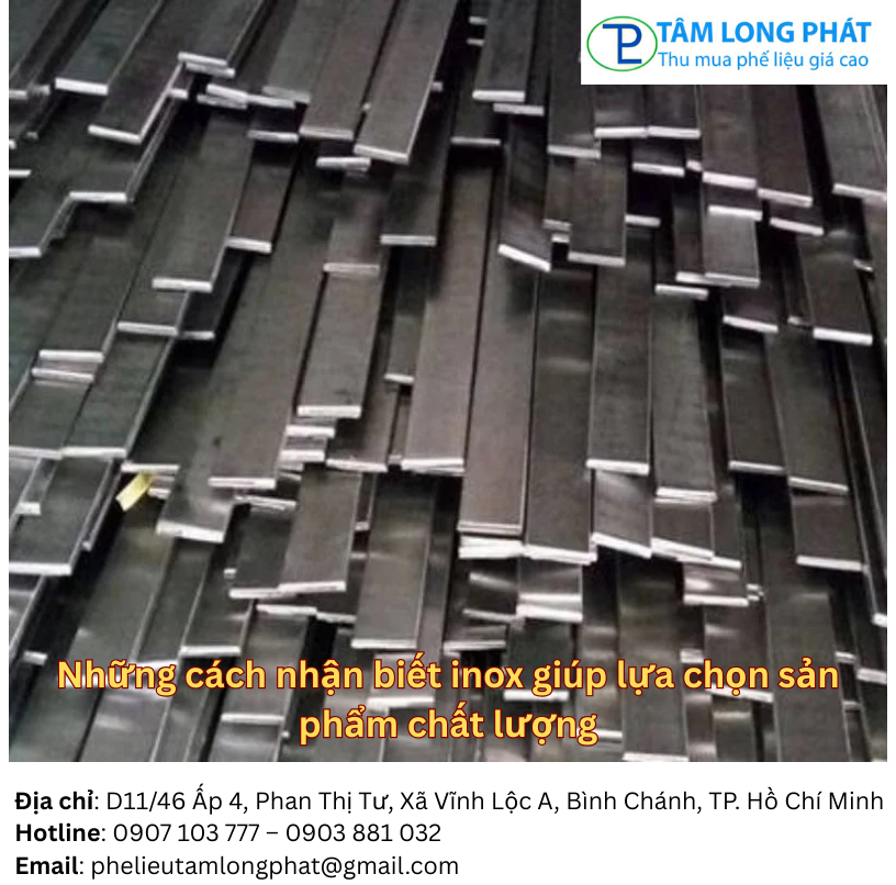 Những cách nhận biết inox giúp lựa chọn sản phẩm chất lượng