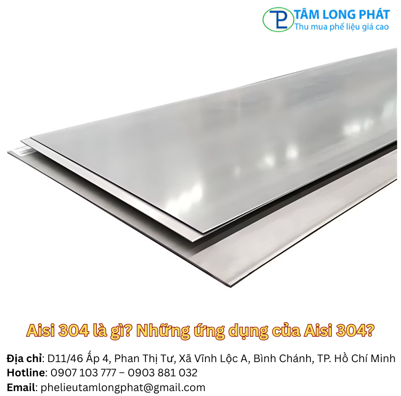 Aisi 304 là gì? Những ứng dụng của Aisi 304?