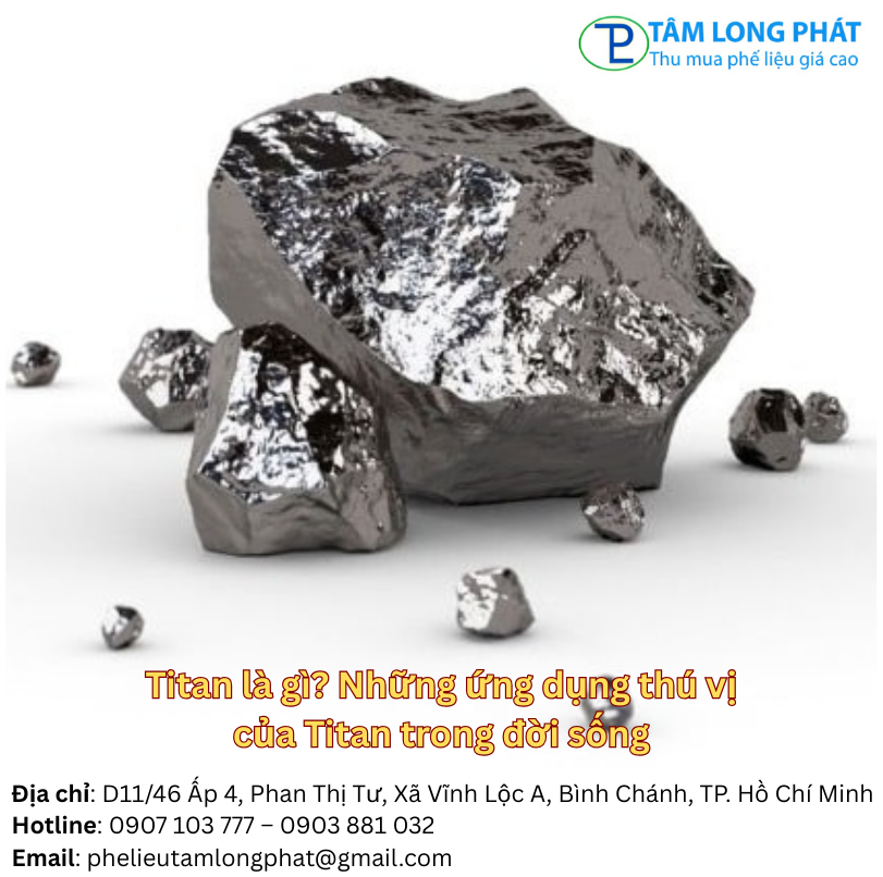 Titan là gì? Những ứng dụng thú vị của Titan trong đời sống
