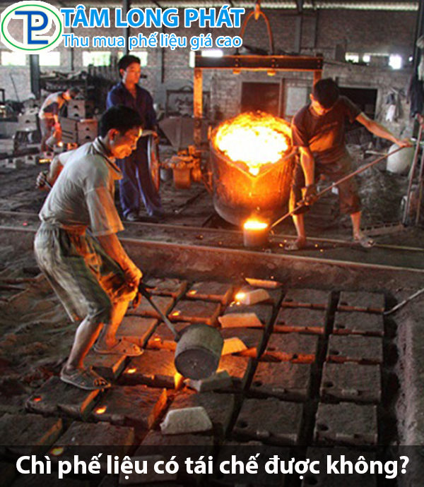 Chì phế liệu có tái chế được không?