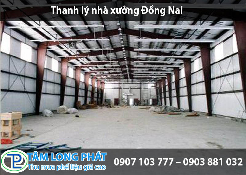 Thanh lý nhà xưởng Đồng Nai
