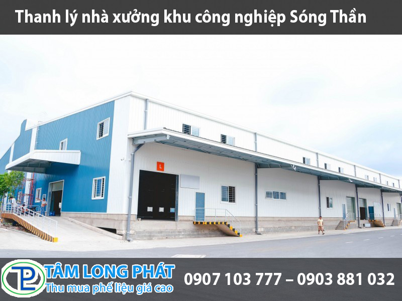 Thanh lý nhà xưởng khu công nghiệp Sóng Thần